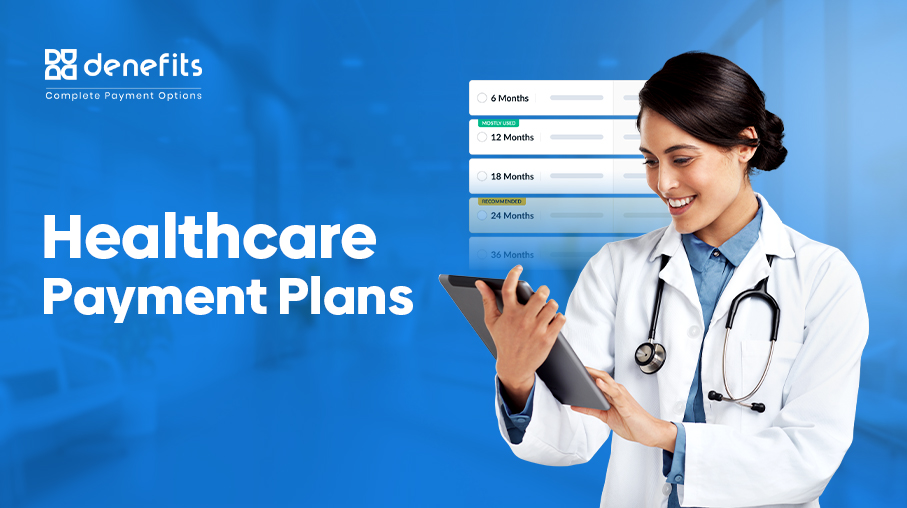 Healthcare Payment Plans